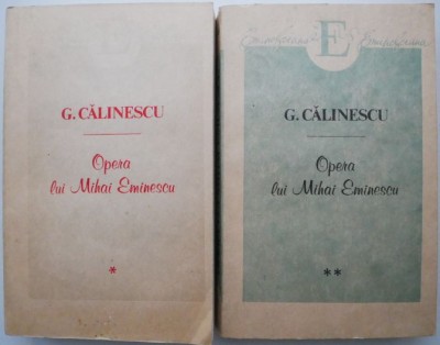 Opera lui Mihai Eminescu (2 volume) &amp;ndash; G. Calinescu foto