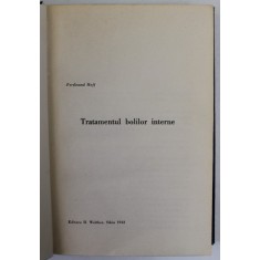 TRATAMENTUL BOLILOR INTERNE de FERDINAND HOFF , 1943, PREZINTA PETE SI HALOURI DE APA *