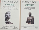 Mihai Eminescu - Opere - volumele 6, 7(Academia Romana)