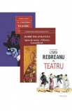 Pachet: Teatru - I.L. Caragiale, Barbu Delavrancea, Liviu Rebreanu, 2021