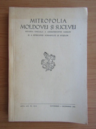 Revista Mitropolia Moldovei si Sucevei, anul LIX, nr. 10-12, 1983