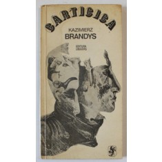 CARTICICA de KAZIMIERZ BRANDYS , traducere de MIHAI MITU , 1976