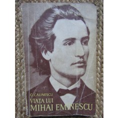 George Calinescu - Viata lui Mihai Eminescu