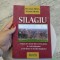 Silagiu. Octavian Sfetcu și Nicolae Moise. Pagini de istorie din vremi apuse și contemporane