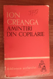 Myh 419f - BS 30 - Ion Creanga - Amintiri din copilarie - ed 1964