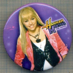 Y 1185 INSIGNA - HANNAH MONTANA - PENTRU COLECTIONARI