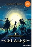 Cutremurul Mondial II: Cei alesi