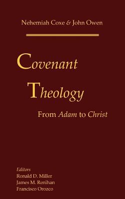 Covenant Theology: From Adam to Christ foto