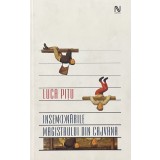 INSEMNARILE MAGISTRULUI DIN CAJVANA de LUCA PITU, 2005