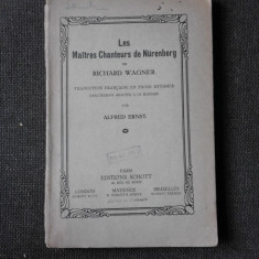 LES MAITRES CHANTEURS DE NUREMBERG - ALFRED ERNST. (CARTE IN LIMBA FRANCEZA)