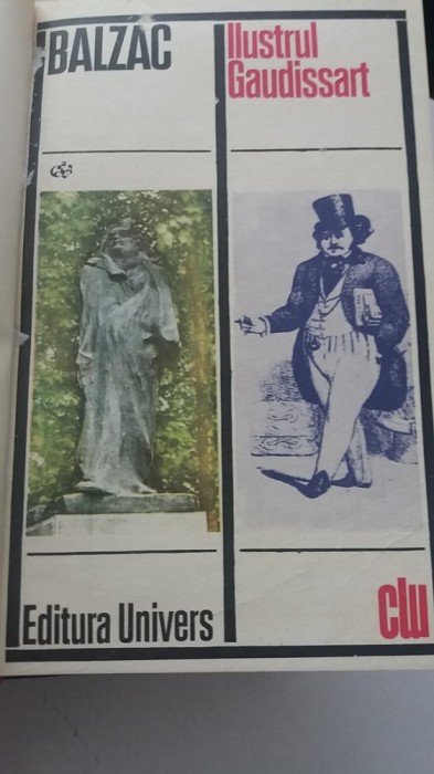 myh 543 - ILUSTRUL GAUDISSART - HONORE DE BALZAC - EDITIE 1975