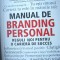DAN SCHWABEL - MANUAL DE BRANDING PERSONAL