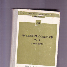 MATERIALE DE CONSTRUCTII VOL 3 - SERIA TEHNICA A -36B