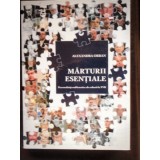 MARTURII ESENTIALE. PERSONALITATI EMBLEMATICE ALE CULTURII TVR - ALEXANDRA ORBAN (cu dedicatia autoarei)