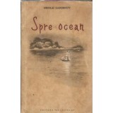 Spre ocean - Nikolai Zadornov