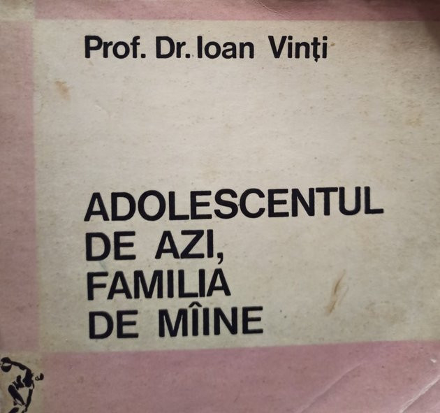 Adolescentul de azi, familia de maine