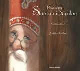 Povestea Sfantului Nicolae | Quentin Greban