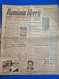 ziarul romania libera 26 septembrie 1946 - palestina,articolul - painea , articol zaharia stancu