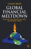 Global Financial Meltdown | Colin Read