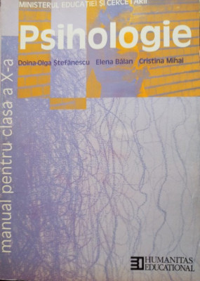 Doina Olga Stefanescu - Psihologie - Manual pentru clasa a X-a (2004) foto