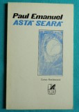 Paul Emanuel &ndash; Asta seara ( prima editie )