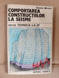 COMPORTAREA CONSTRUCTIILOR LA SEISME