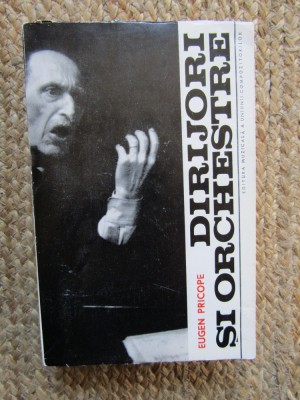 Dirijori Si Orchestre - Eugen Pricope foto