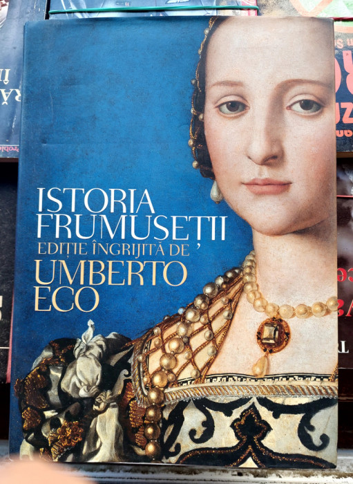 Istoria frumusetii - Umberto Eco