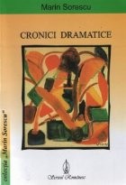 Cronici dramatice foto