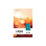 The Message Deluxe Gift Bible (Leather-Look, Hosanna Teal): The Bible in Contemporary Language