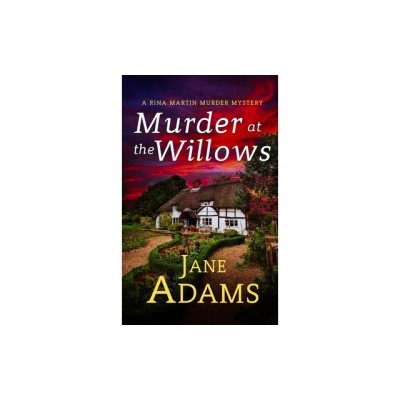 MURDER AT THE WILLOWS a gripping cozy crime mystery full of twists foto