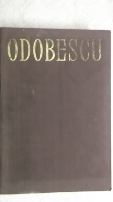 Alexandru Odobescu - Opere. Scrieri din anii 1848-1860 (vol. 1), 1965 foto