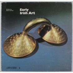 EARLY IRISH ART by MAIRE DE PAOR , 1979