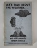 Marin Sorescu Carte cu autograf Let&#039;s talk about the weather Editia l SUA 1985 Carte rara