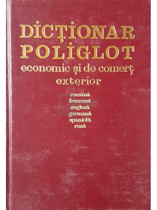 Nicolaie Frincu - Dictionar poliglot economic si de comert exterior (editia 1970)