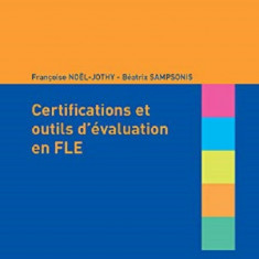 Les Certifications Et Outils D'Evaluation En Fle | Beatrix Sampsonis