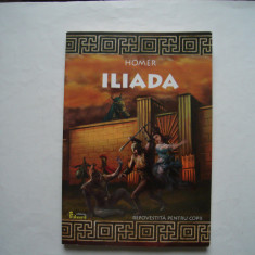 Iliada - Homer (repovestita pentru copii)