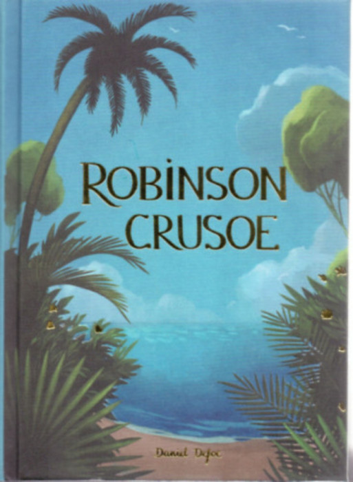 Robinson Crusoe - Wordsworth Collector&#039;s Editions - Daniel Defoe