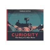 Curiosity: The Story of a Mars Rover