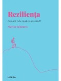Rezilienta. Cum ma ridic dupa ce am cazut?/Marisa Salanova