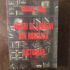 FIGURI DE ARMENI DIN ROMANIA - DICTIONAR de BOGDAN CAUS , 1997