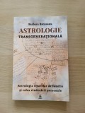 Astrologie transgenerationala de Barbara Bacauanu