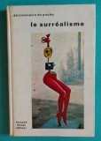 Le surrealisme dictionnaire ( Dictionar de suprarealism )