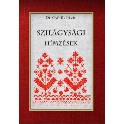 Szil&amp;aacute;gys&amp;aacute;gi h&amp;iacute;mz&amp;eacute;sek - Győrffy Istv&amp;aacute;n foto