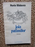 HORIA BADESCU - JOIA PATIMILOR