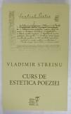 CURS DE ESTETICA POEZIEI de VLADIMIR STREINU , 2024