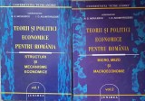 Teorii si Politici pentru Romania Vol. 1-2 - Colectiv, Editura Junimea, 2001, Economie, Micro/Mezo/Macroeconomie, 282 pagini
