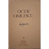 Octav Oncescu - Memorii, vol. 1 (Editia: 1982)