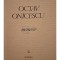Octav Oncescu - Memorii, vol. 1 (Editia: 1982)