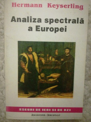 Analiza spectrala a Europei, H. Keyserling, 1993 foto